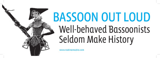 Bassoon Out Loud - Bumper sticker (un-laminated)